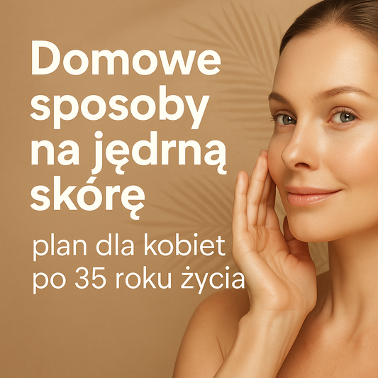 Domáce spôsoby na pevnejšiu pokožku – plán pre ženy po 35